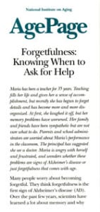 FORGETFULNESS: KNOWING WHEN TO ASK FOR HELP 